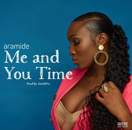 Me and You Time – Aramide