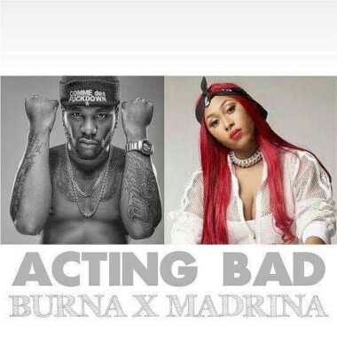 Acting bad [Remix] – Cynthia morgan × Burna boy