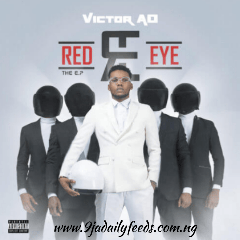 Victor AD – Red Eye (EP) Mp3 Download