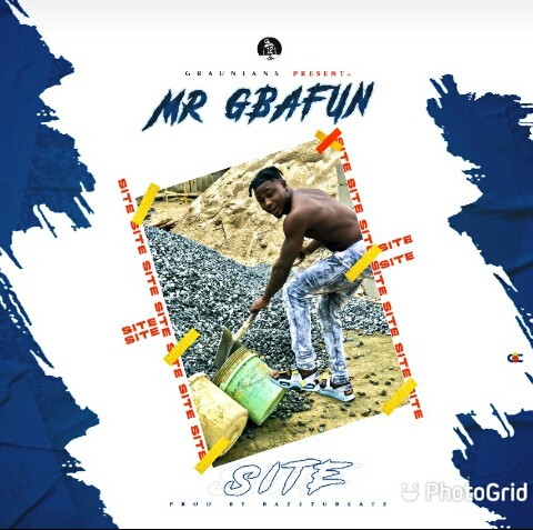 Mr Gbafun – Site (Free Mp3 Download)