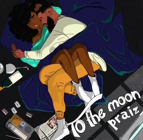 Praiz – To The Moon ft. Kingxn Mp3 Download