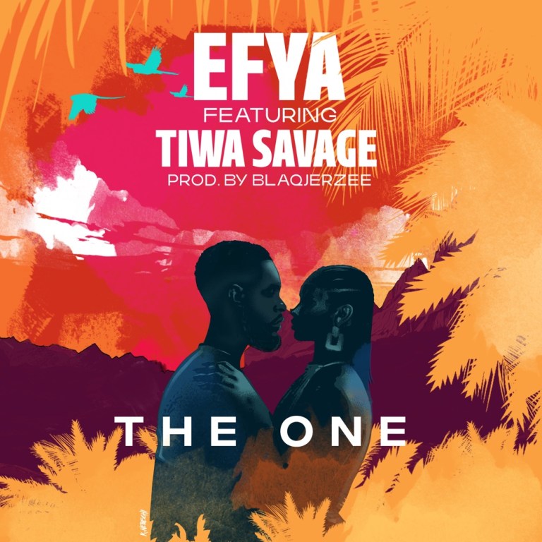 The one – Efya ft. Tiwa savage