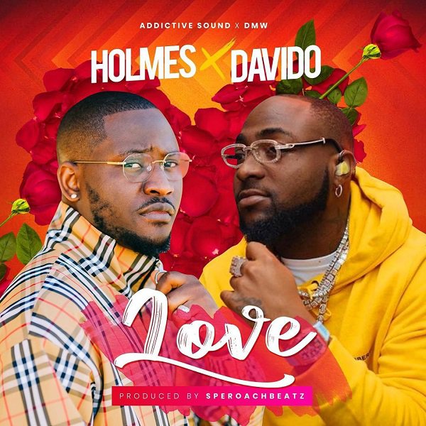 Holmes – Love Ft. Davido