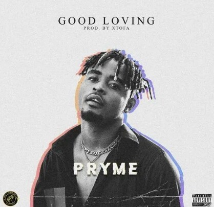 Pryme – Good Loving Mp3 Download