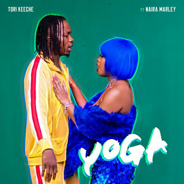 Tori Keeche Ft Naira Marley – Yoga