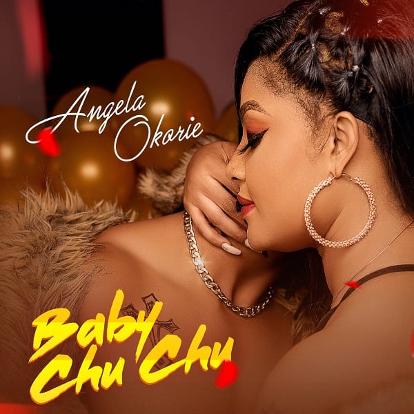 Angela Okorie – Baby Chuchu