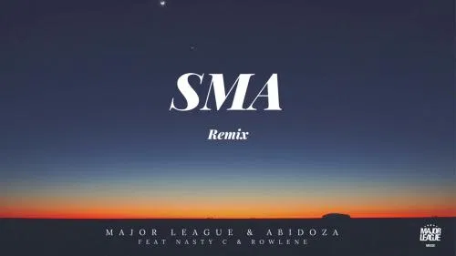 DOWNLOAD MP3: Major League Djz x Abidoza Ft. Nasty C – SMA (Amapiano Remix)