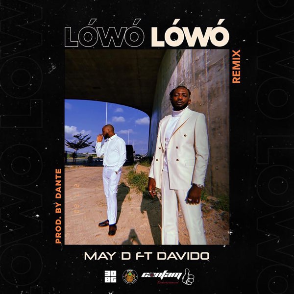 May D ft. Davido – Lowo Lowo (Remix)