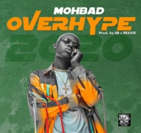Mohbad — Overhype