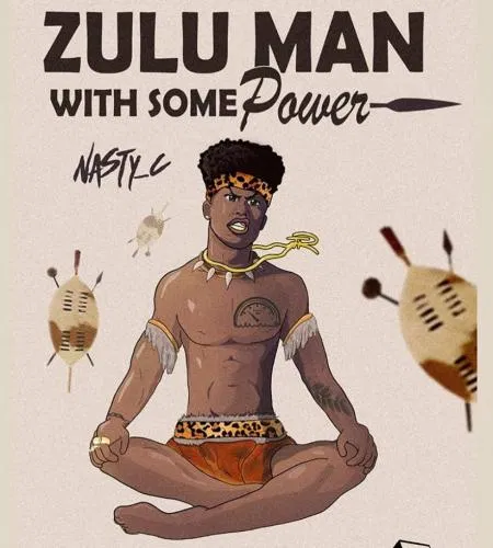DOWNLOAD MP3: Nasty C – Zulu Man