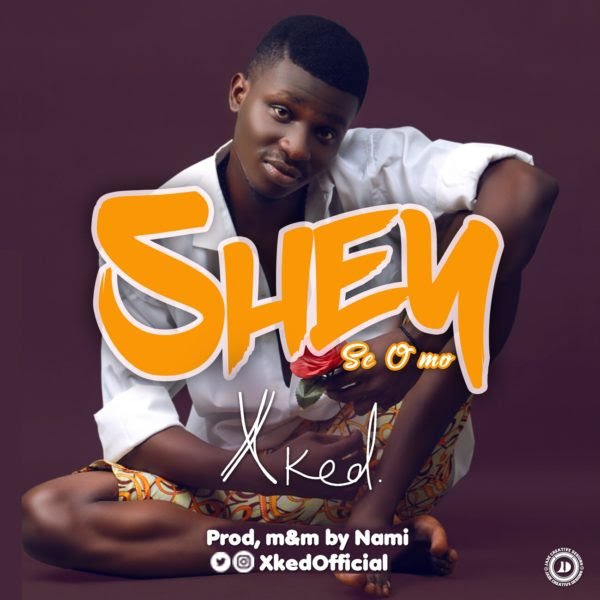 DOWNLOAD MP3: Sked – Shey