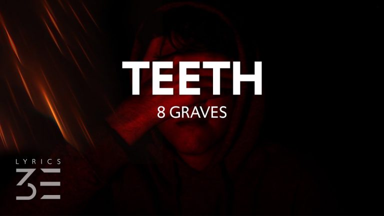 DOWNLOAD MP3: 8 Graves – Teeth