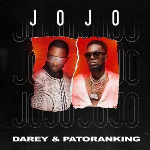 DOWNLOAD MP3: Darey – Jojo Ft. Patoranking