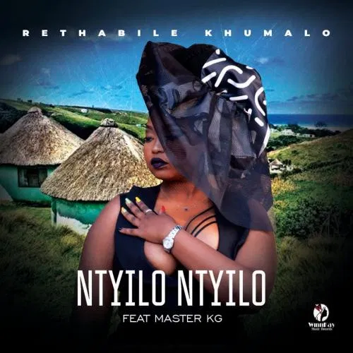 DOWNLOAD MP3: Rethabile Khumalo – Ntyilo Ntyilo Ft. Master KG