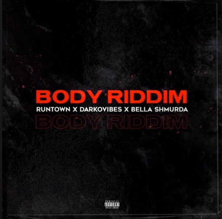 DOWNLOAD MP3: Runtown – Body Riddim ft. Bella Shmurda & Darkovibes