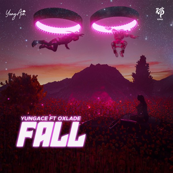 DOWNLOAD MP3: YungAce ft. Oxlade – Fall