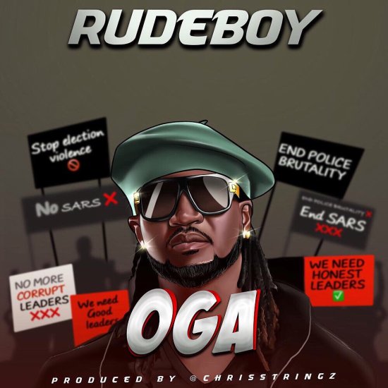 DOWNLOAD MP3: Rudeboy – Oga