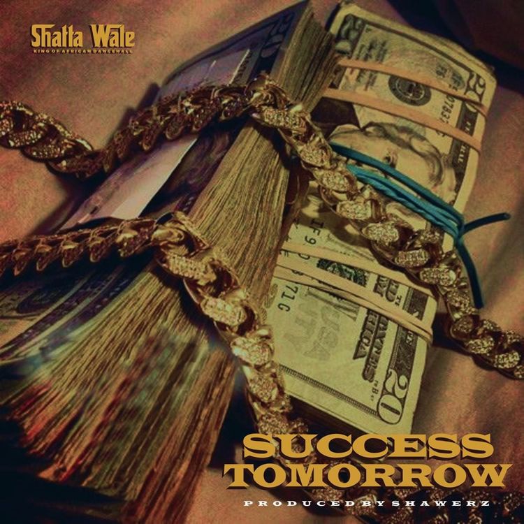 DOWNLOAD MP3: Shatta Wale – Success Tomorrow