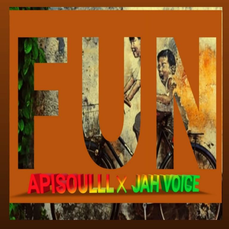 DOWNLOAD MP3: Apisoulll — Fun ft. Jah Voice