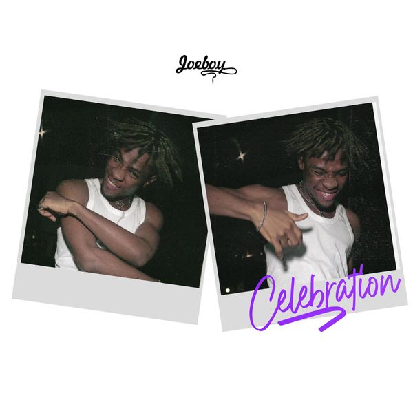 Celebration by Joeboy Mp3 Download
