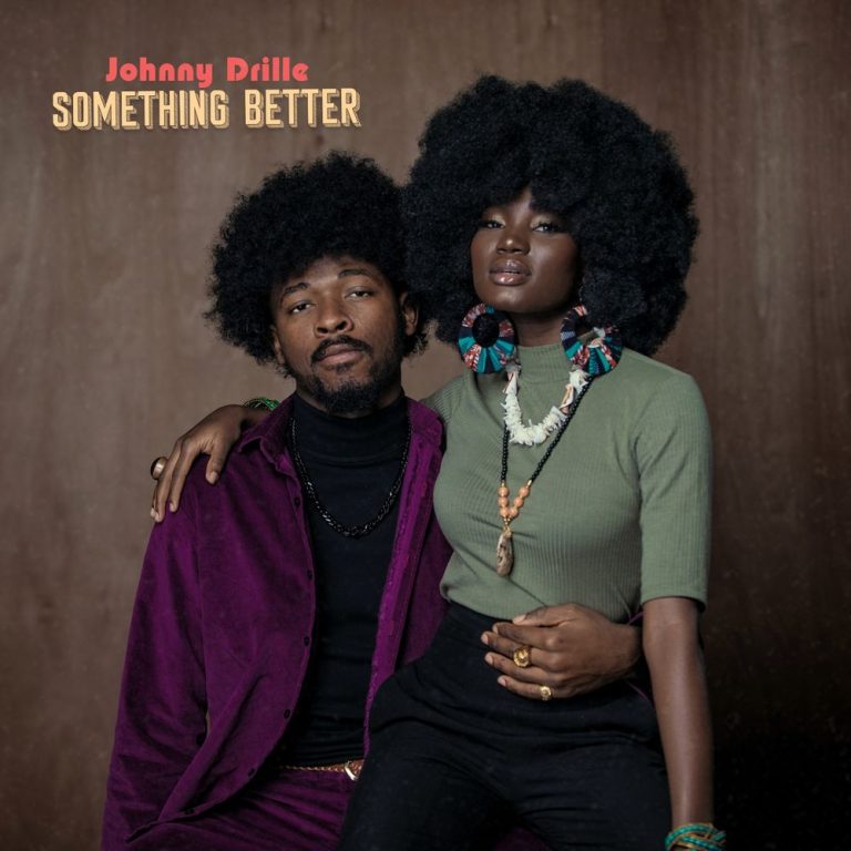 Something Better by Johnny Drille