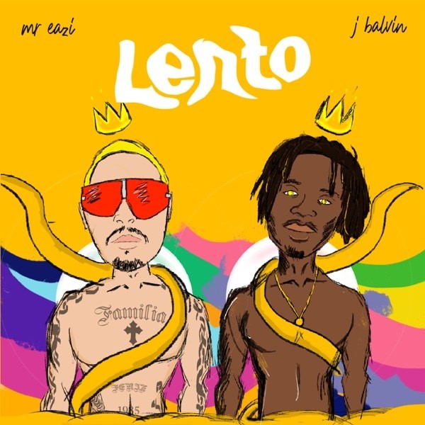Lento by Mr Eazi ft. J Balvin Mp3 Download