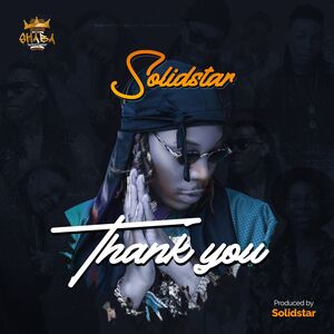 Solidstar – Thank You MP3 DOWNLOAD