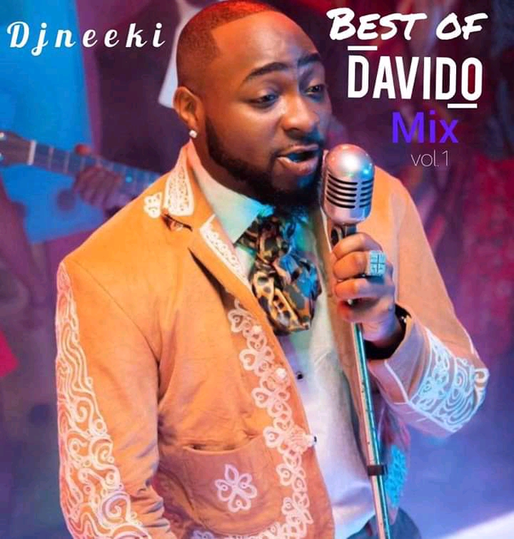 DJ Neeki — Best Of Davido Mix Vol. 1 [Mp3 Download]