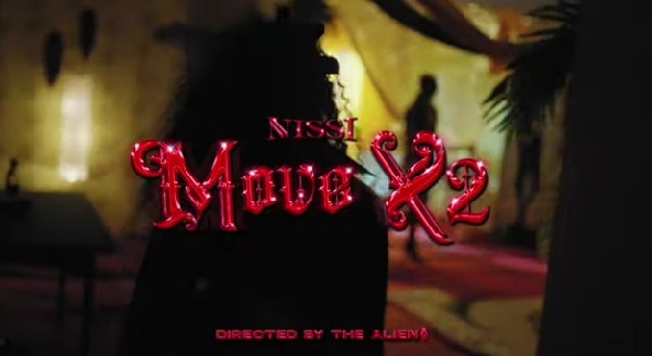 Nissi – Move ×2 Video