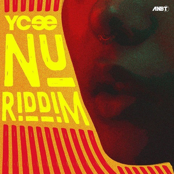 NEW SONG: Ycee – Nu Riddim