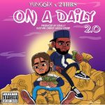Yung6ix – On A Daily 2.0 Ft 24hrs