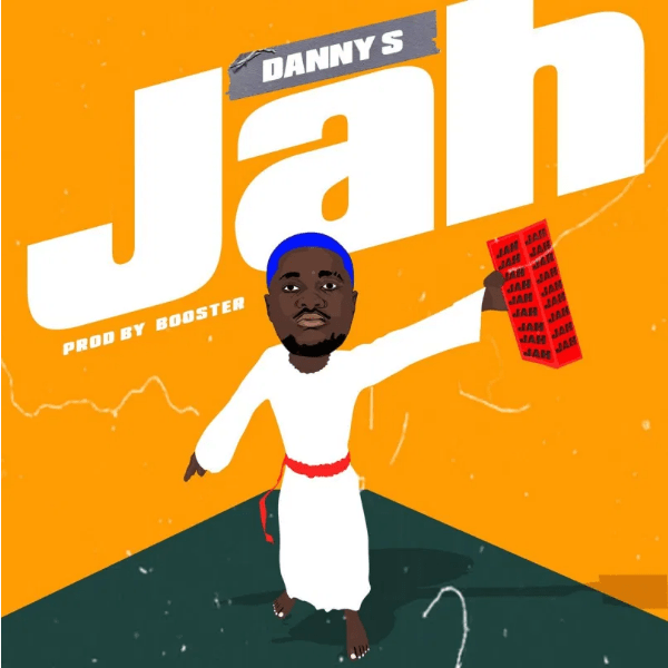 AUDIO:- Danny S – Jah
