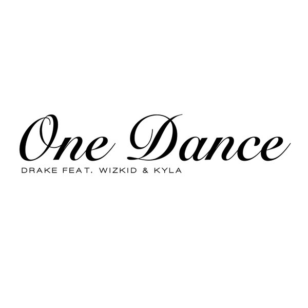Drake ft. Wizkid & Kyla – One Dance Free Mp3 Download
