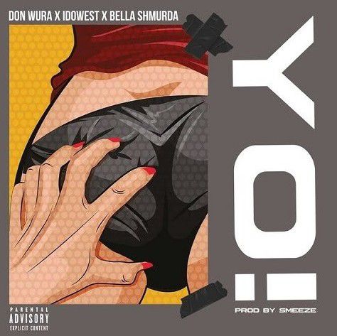Don Wura – Yo! Ft Bella Shmurda & Idowest Mp3 Download