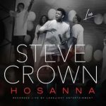 Steve Crown – Hosanna