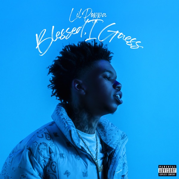 Lil Poppa - Blessed, I Guess Download Album