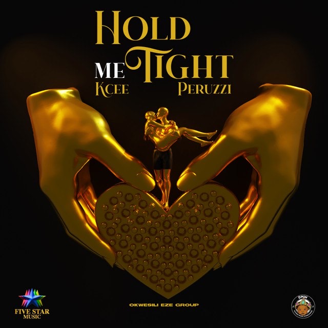 Kcee & Okwesili Eze Group – Hold Me Tight Ft. Peruzzi Mp3 Download