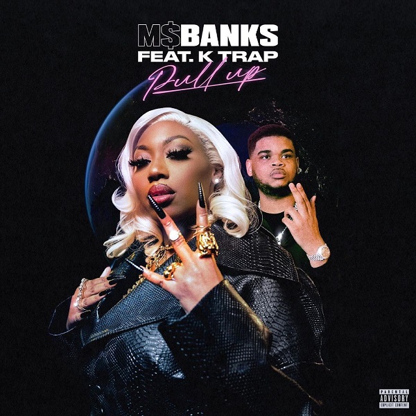 Ms Banks – Pull Up