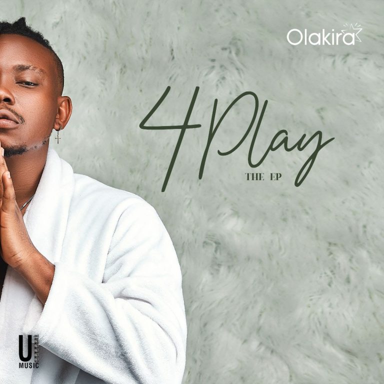 Olakira – 4Play EP Mp3 Download