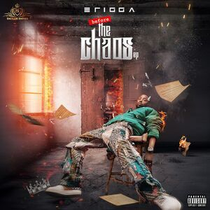 Erigga – Before The Chaos EP