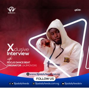 Interview with the Focus Dance Beat Originator, Ajimovoix