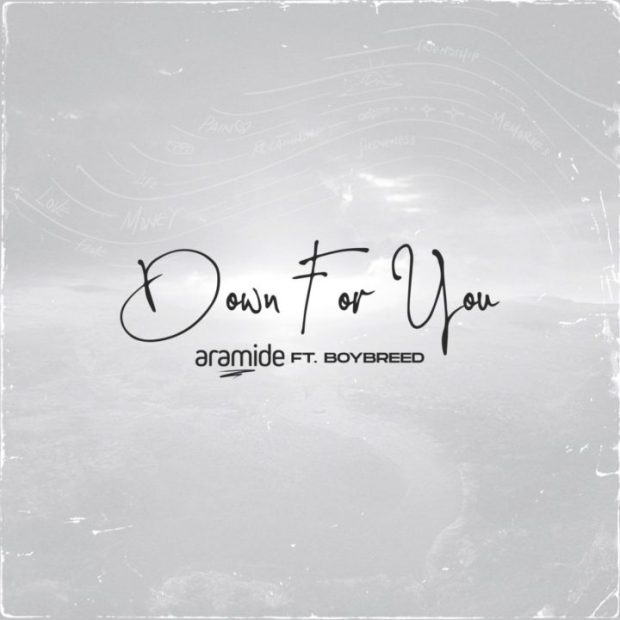 Aramide – Down For You Ft. Boybreed Mp3 Download