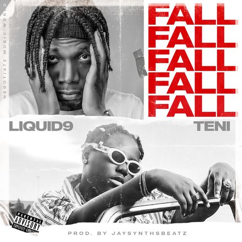 Liquid9 – Fall ft. Teni Mp3 Download