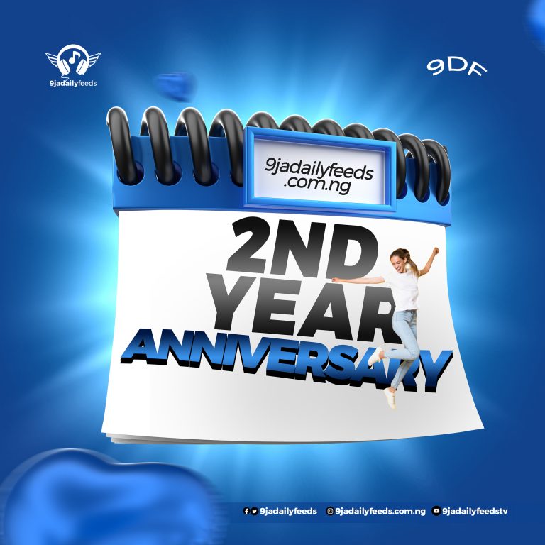Happy 2nd Year Anniversary To 9jadailyfeeds – Drop Your Wishes Here!