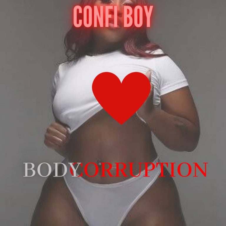 Confi Boy – Body Corruption Mp3 Download