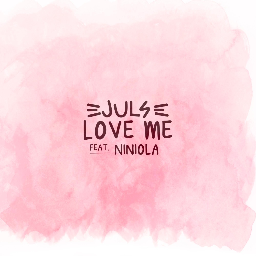 Juls – Love Me Ft. Niniola