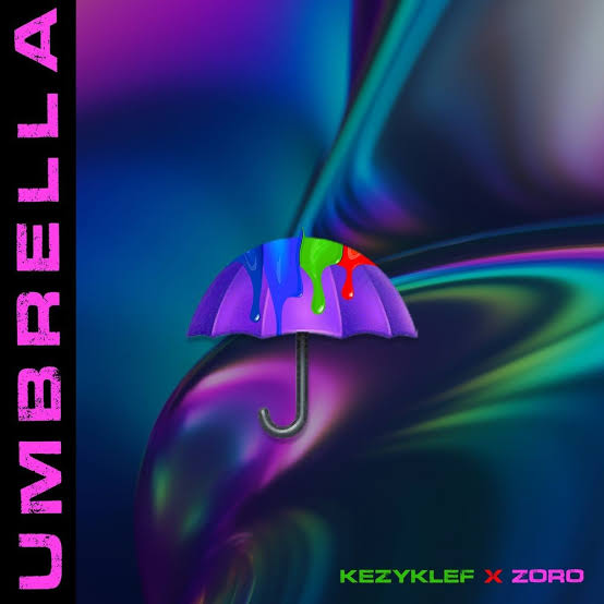 Kezyklef – Umbrella ft. Zoro