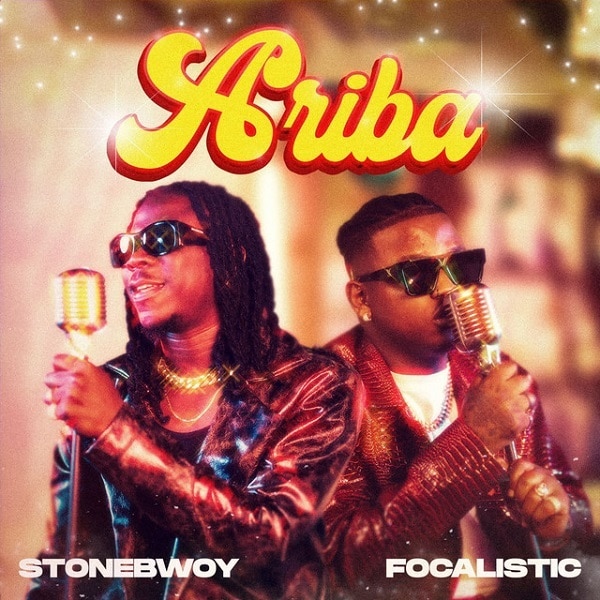 Stonebwoy – Ariba ft. Focalistic Mp3 Download