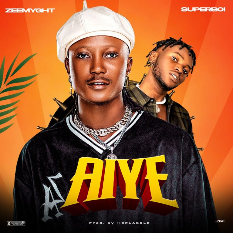 Zeemyght – Aiye ft. Superboi Mp3 Download