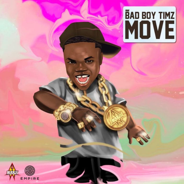 Bad Boy Timz – Move Mp3 Download